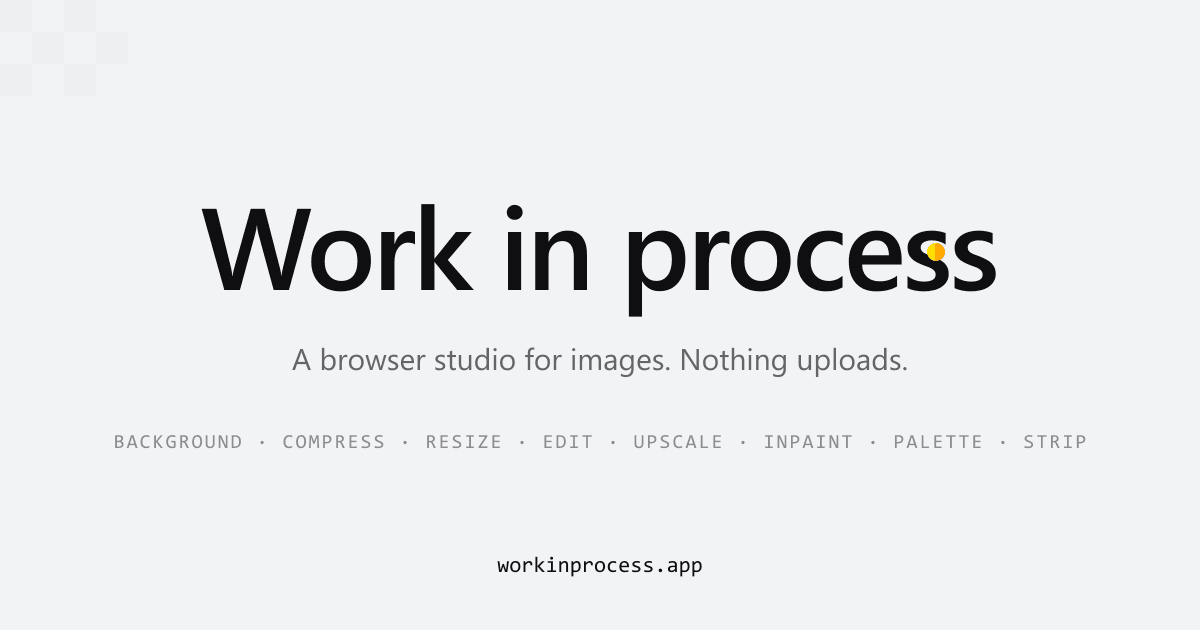 WorkInProcess
