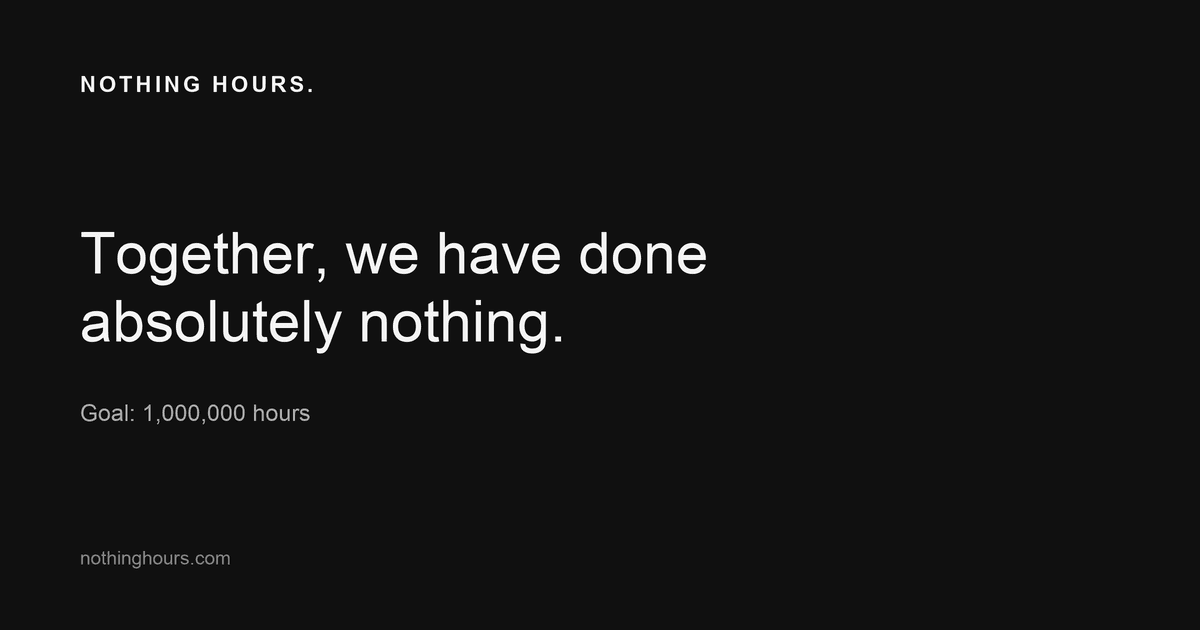 Nothing Hours